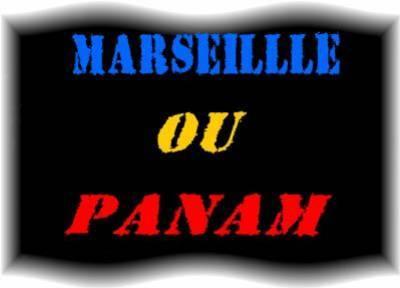 marseille ou panam